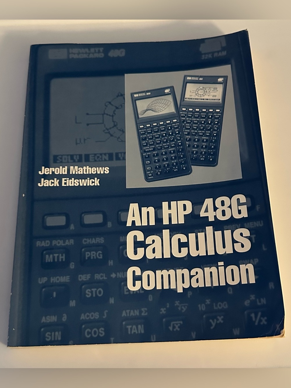 An HP 48G Calculus Companion Guide Book Mathews Eidswick 1994 Graphing